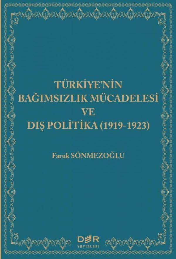 Türkiye'nin Bağımsızlık Mücadelesi ve Dış Politika (1919-1923) - Der Yayınları - Image 1