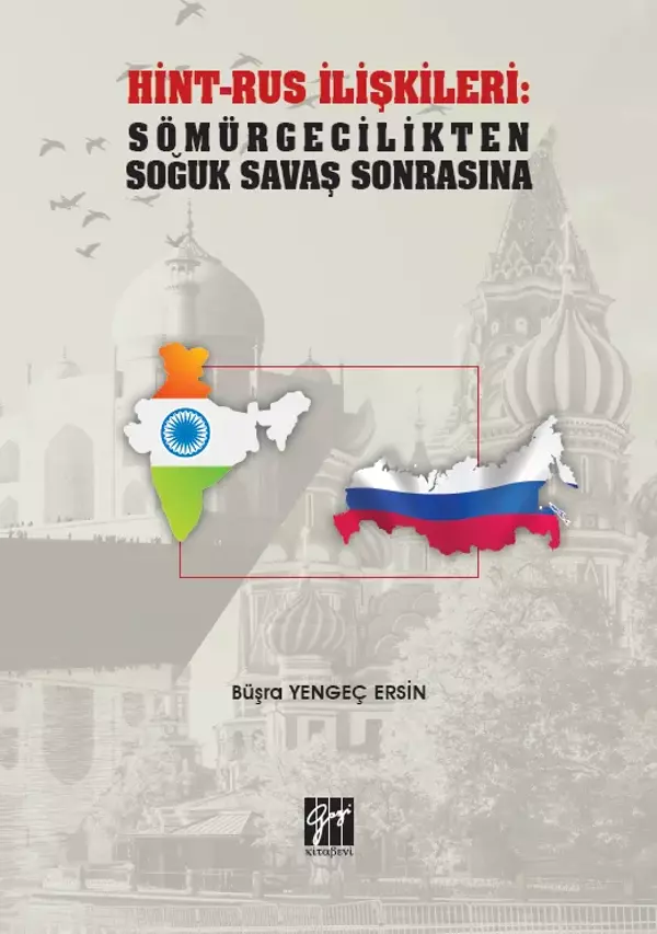 Hint-Rus İlişkileri: Sömürgecilikten Soğuk Savaş Sonrasına - Gazi Kitabevi - Image 1