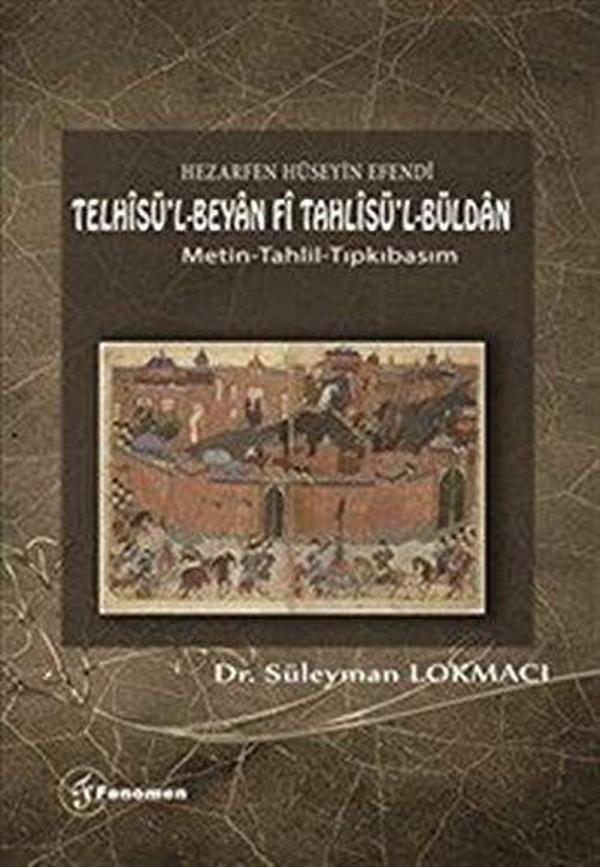 Hezarfen Hüseyin Efendi - Telhisü’l-Beyan Fi Tahlisü’l-Büldan - Fenomen Yayıncılık - Image 1