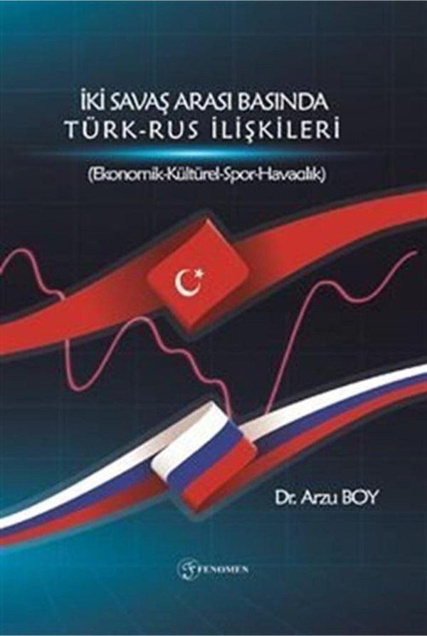 İki Savaş Arası Basında Türk - Rus İlişkileri - Fenomen Yayıncılık - Image 1