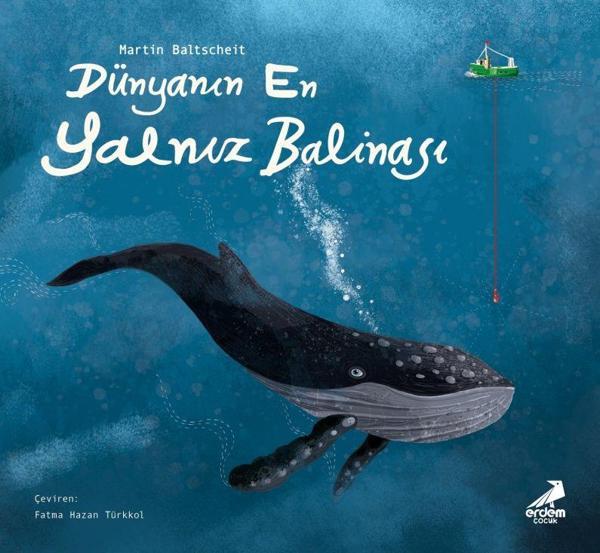 Dünyanın En Yalnız Balinası - Erdem Çocuk - Image 1