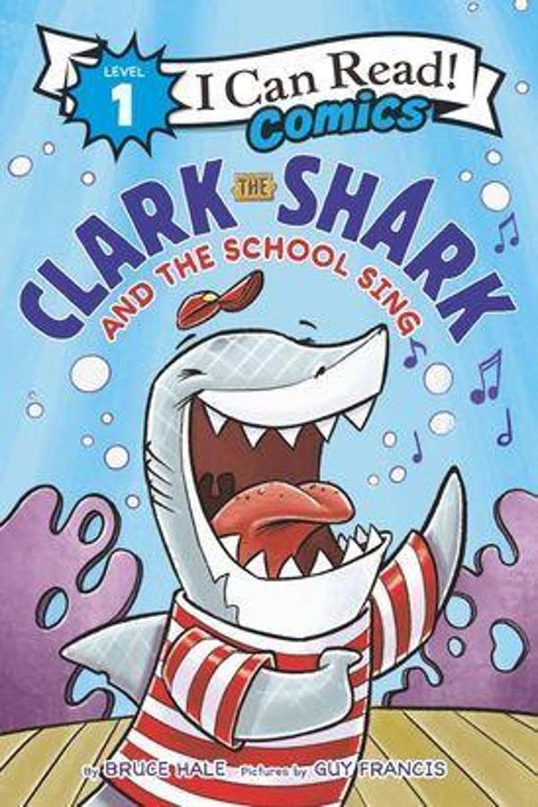 Clark the Shark and the School Sing - HarperCollins - Image 1