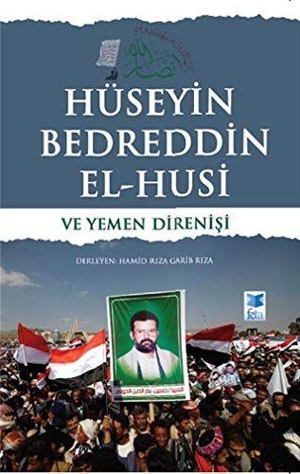 Hüseyin Bedreddin El-Husi ve Yemen Direnişi - Feta Yayıncılık - Image 1