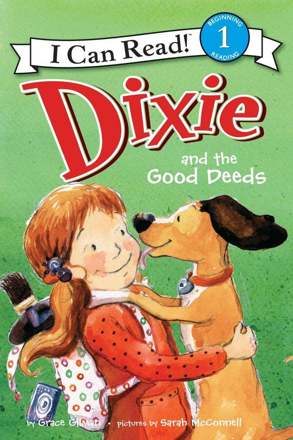 Dixie and the Good Deeds - HarperCollins - Image 1