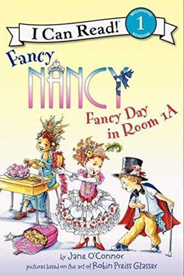 Fancy Nancy: Fancy Day in Room 1-A - HarperCollins - Image 1