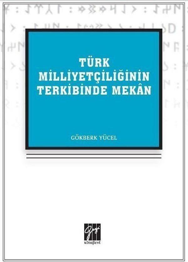 Türk Milliyetçiliğinin Terkibinde Mekan - Gazi Kitabevi - Image 1