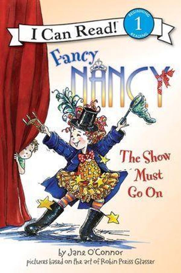 Fancy Nancy: The Show Must Go On - HarperCollins - Image 1