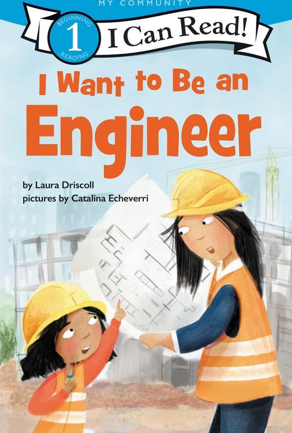 I Want to Be an Engineer - HarperCollins - Image 1
