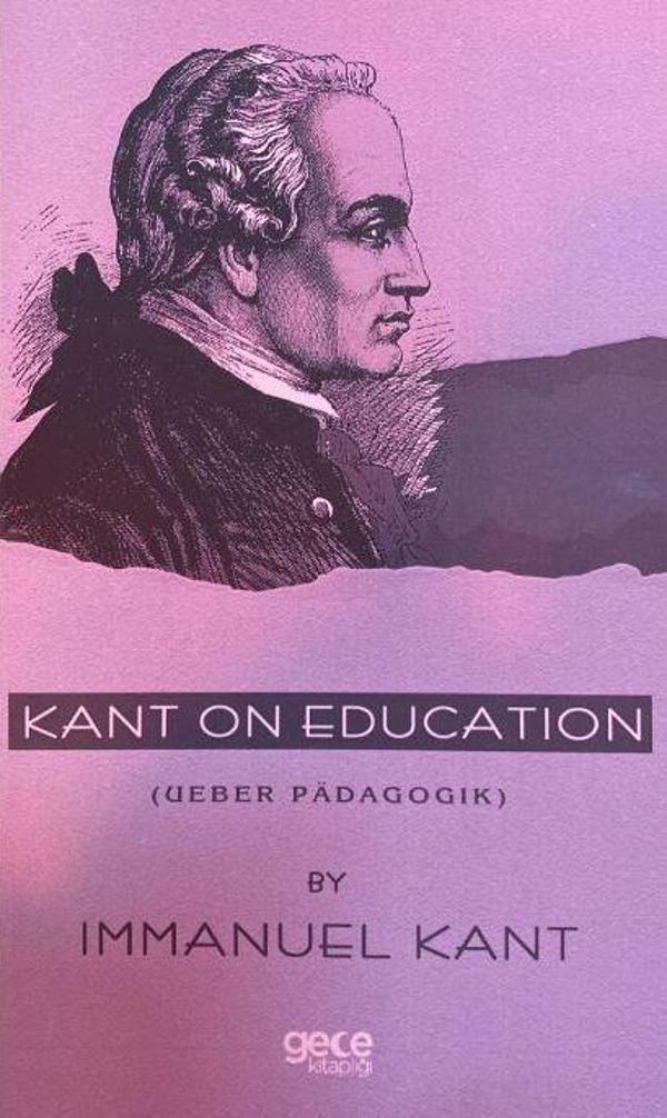 Kant on Education ( Ueber Padagogik) - Gece Kitaplığı - Image 1