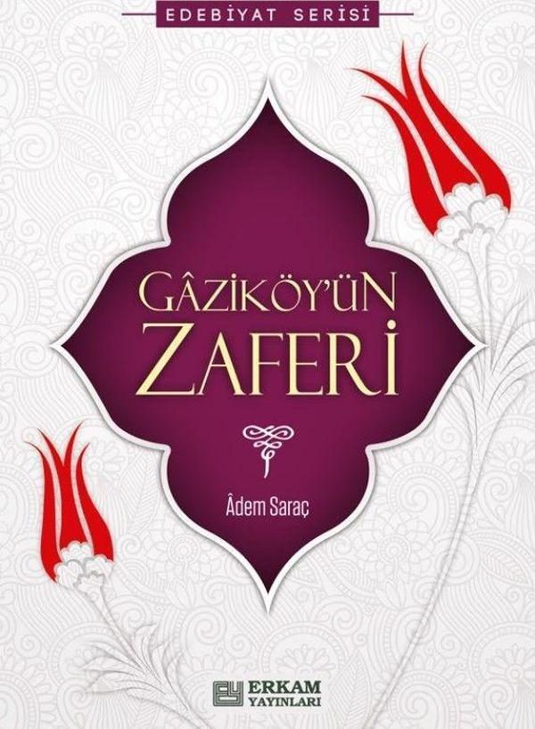 Gaziköy'ün Zaferi - Erkam Yayınları - Image 1