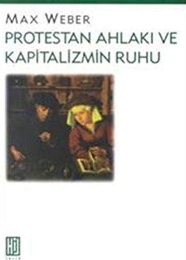 Protestan Ahlakı ve Kapitalizmin Ruhu - Hil Yayınları - Image 1