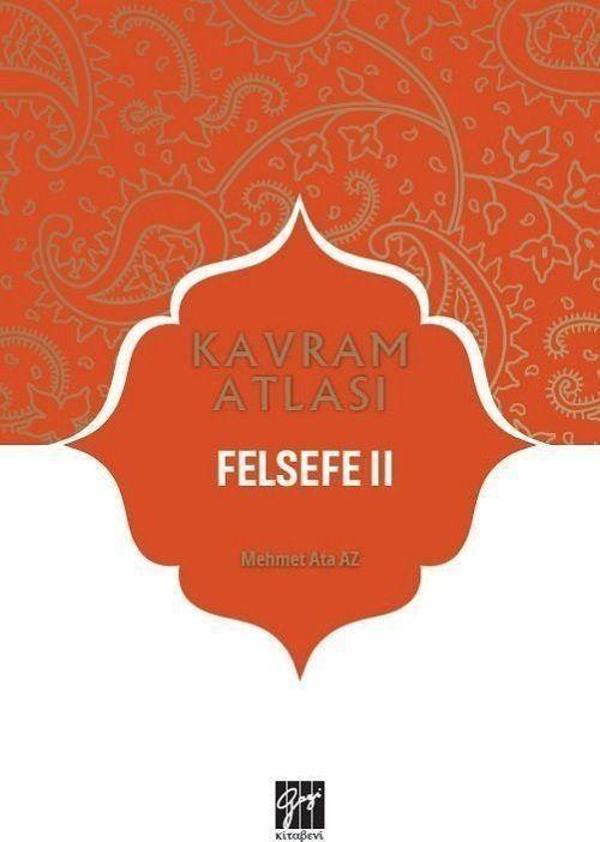 Felsefe 2 - Kavram Atlası - Gazi Kitabevi - Image 1