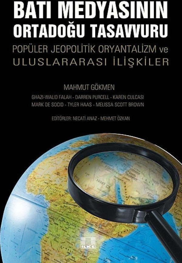 Batı Medyasının Ortadoğu Tasavvuru - İlke Yayıncılık - Image 1