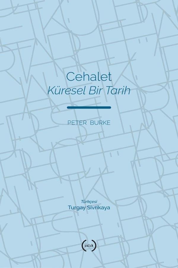 Cehalet Küresel Bir Tarih - Islık Yayınları - Image 1