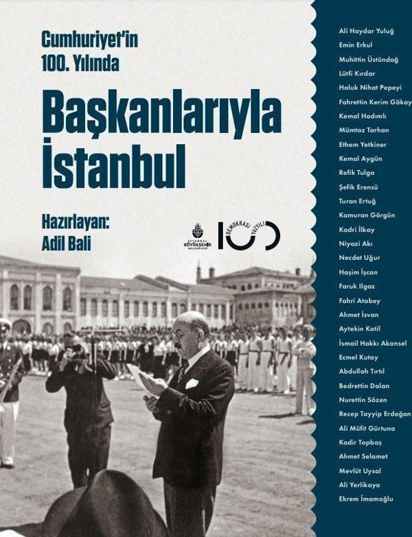 Cumhuriyetin 100. Yılında Başkanlarıyla İstanbul - İstanbul Büyük Şehir Belediyes - Image 1