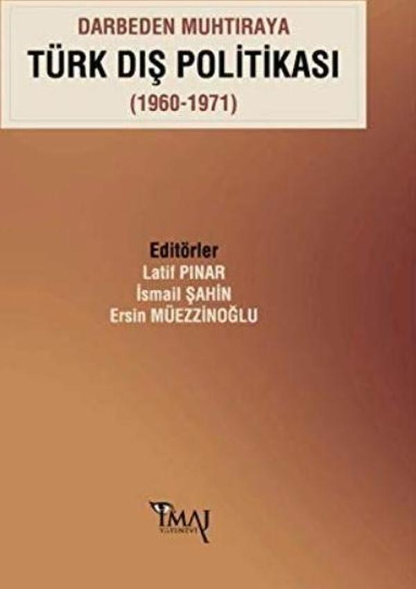 Darbeden Muhtıraya Türk Dış Politikası (1960-1971) - İmaj Yayıncılık - Image 1