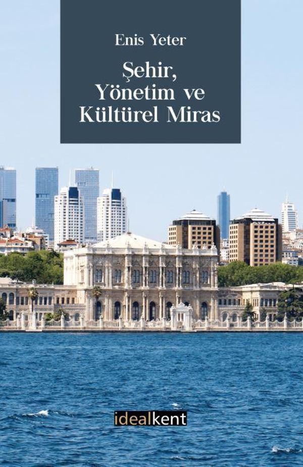 Şehir, Yönetim ve Kültürel Miras - İdealkent Yayınları - Image 1