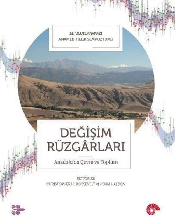 Değişim Rüzgarları - Anadolu’da Çevre ve Toplum - Koç Üniversitesi Yayınları - Image 1