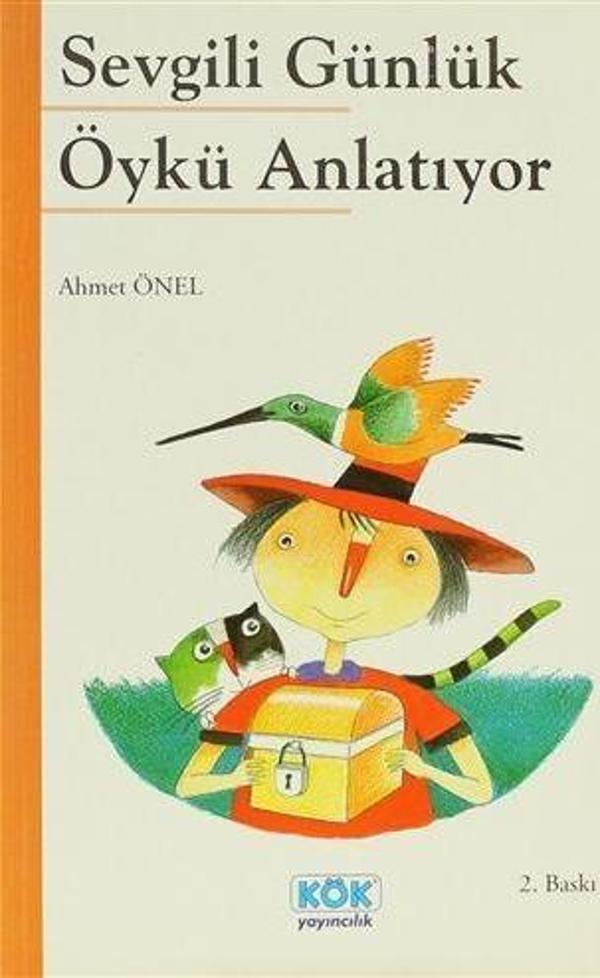 Sevgili Günlük Öykü Anlatıyor - Kök Yayıncılık - Image 1