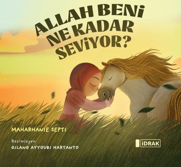 Allah Beni Ne Kadar Seviyor? - İdrak Yayınları - Image 1
