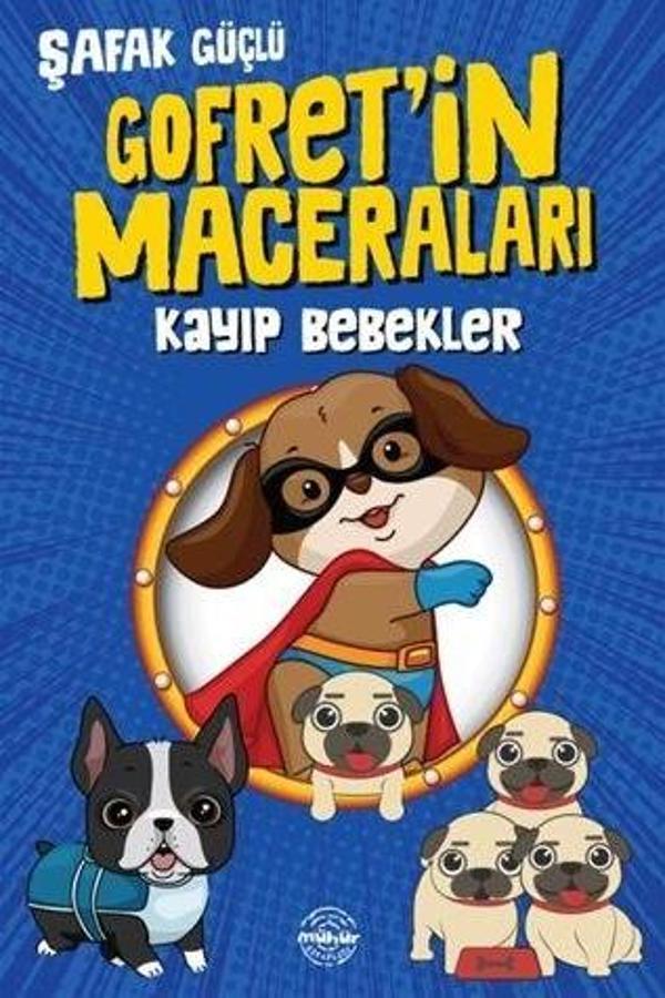 Kayıp Bebekler - Gofret’in Maceraları - Mühür Kitaplığı - Image 1