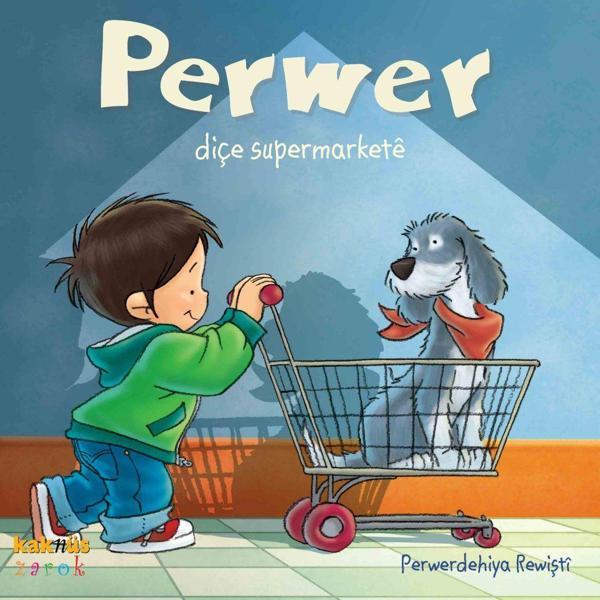 Perwer Diçe Supermarkete - Kaknüs Yayınları - Image 1