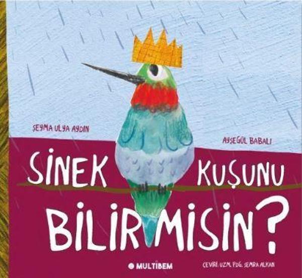 Sinek Kuşunu Bilir Misin? - Multibem Yayınları - Image 1