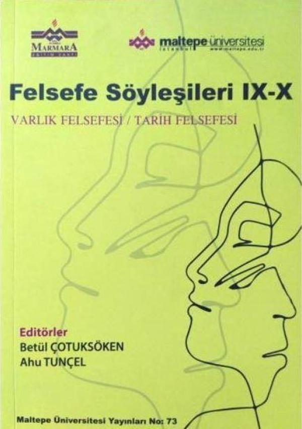 Felsefe Söyleşileri IX-X - Maltepe Üniversitesi Yayınları - Image 1