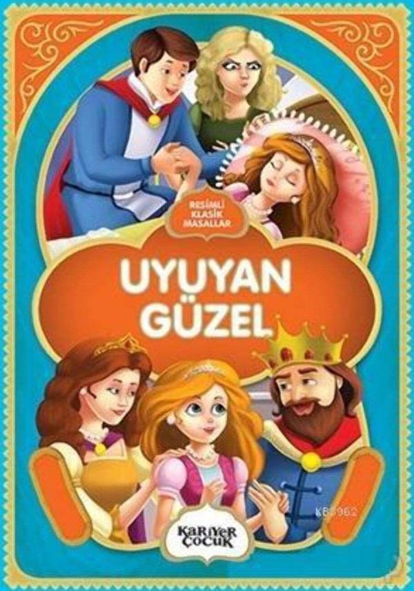 Uyuyan Güzel - Resimli Klasik Masallar - Kariyer Yayınları - Image 1