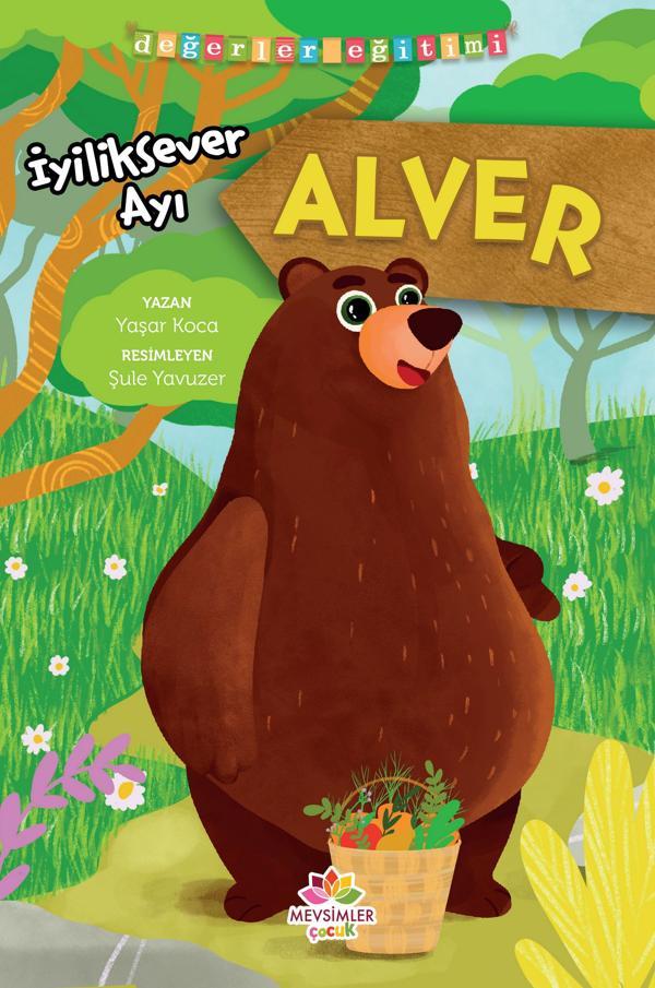 İyiliksever Ayı Alver - Mevsimler Kitap - Image 1