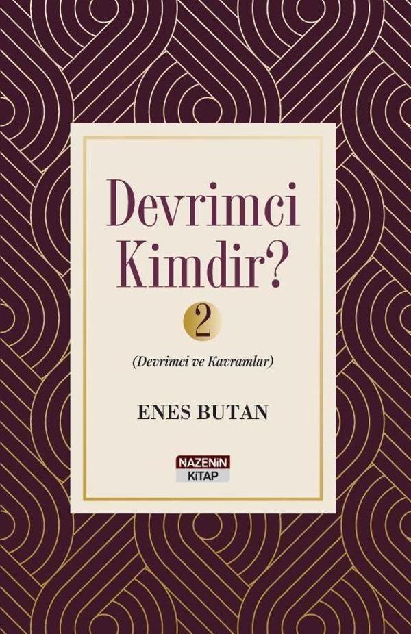 Devrimci Kimdir 2 - Devrimci ve Kavramlar - Nazenin Kitap - Image 1