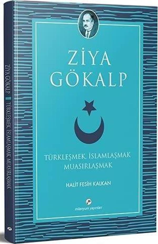 Türkleşmek, İslamlaşmak Muasırlaşmak - Milenyum Yayınları - Image 1