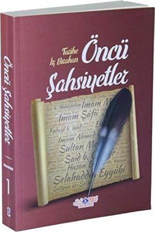 Tarihe İz Bırakan Öncü Şahsiyetler 1 - Nebevi Hayat Yayınları - Image 1