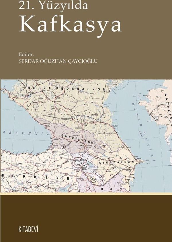 21. Yüzyılda Kafkasya - Kitabevi Yayınları - Image 1
