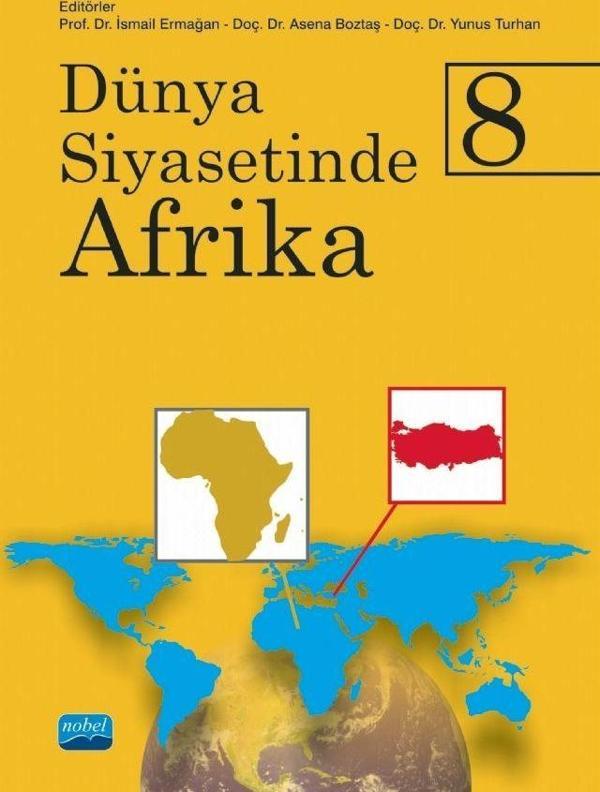 Dünya Siyasetinde Afrika 8 - Nobel Akademik Yayıncılık - Image 1