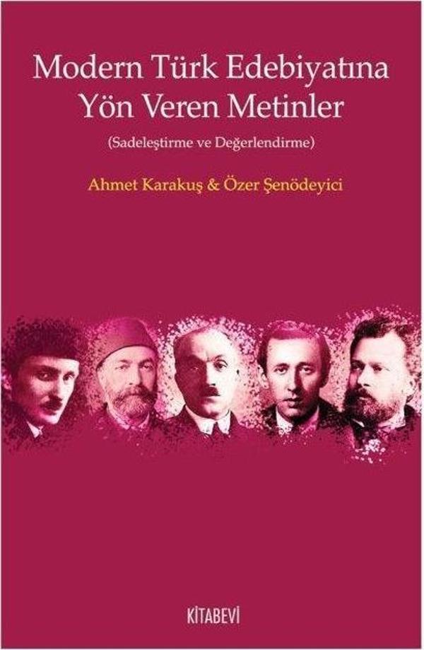 Modern Türk Edebiyatına Yön Veren Metinler - Kitabevi Yayınları - Image 1