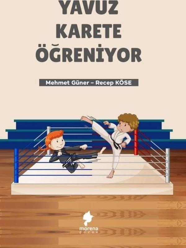 Yavuz Karete Öğreniyor - Morena Yayınevi - Image 1