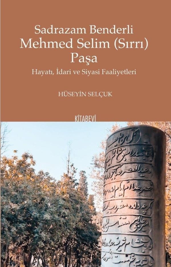Sadrazam Benderli Mehmed Selim (Sırrı) Paşa - Kitabevi Yayınları - Image 1