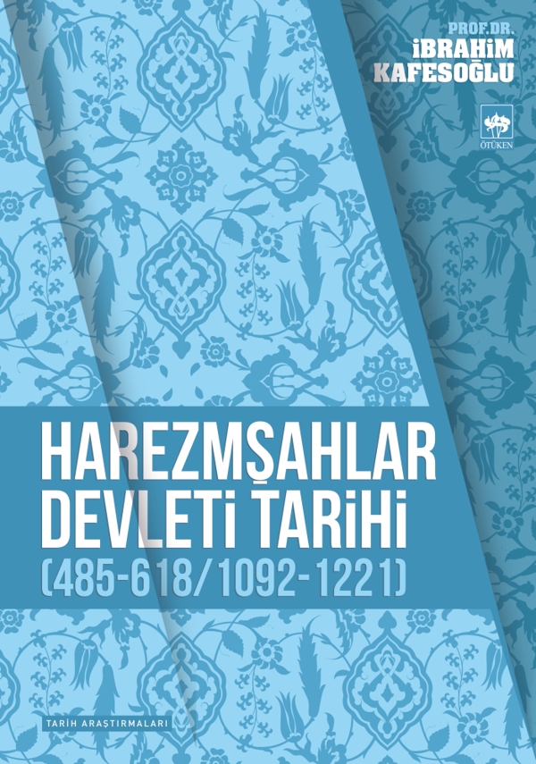 Harezmşahlar Devleti Tarihi - Ötüken Neşriyat - Image 1