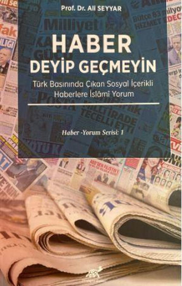 Haber Deyip Geçmeyin - Paradigma Akademi Yayınları - Image 1