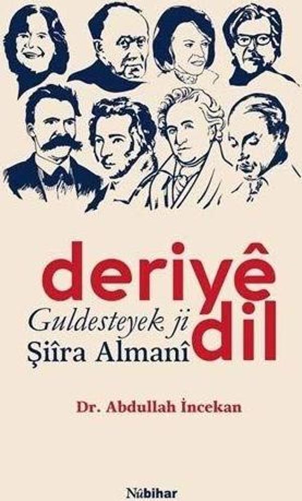 Deriye Dil Guldesteyek ji Şiira Almani - Nubihar Yayınları - Image 1