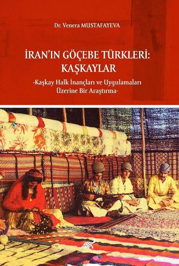 İran’ın Göçebe Türkleri - Paradigma Akademi Yayınları - Image 1