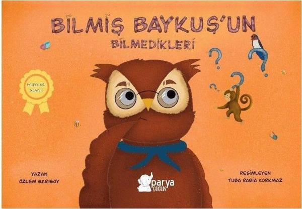 Bilmiş Baykuş’un Bilmedikleri - Parya Kitap - Image 1