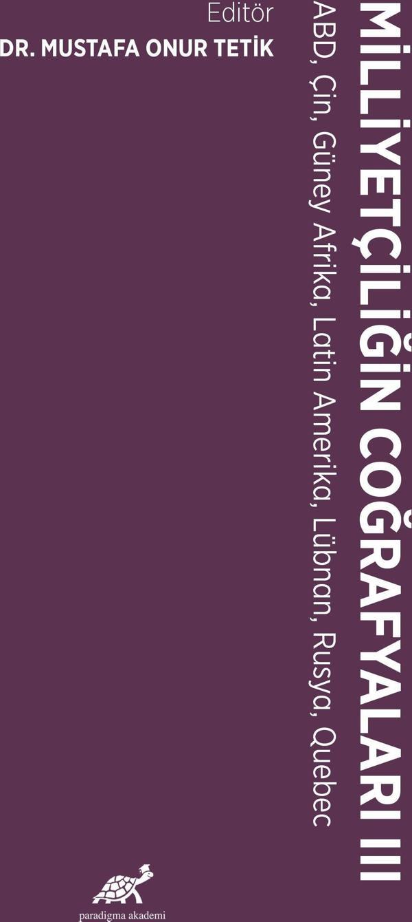 Milliyetçiliğin Coğrafyaları - III - Paradigma Akademi Yayınları - Image 1
