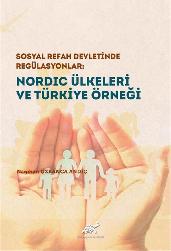 Nordic Ülkeleri ve Türkiye Örneği - Paradigma Akademi Yayınları - Image 1