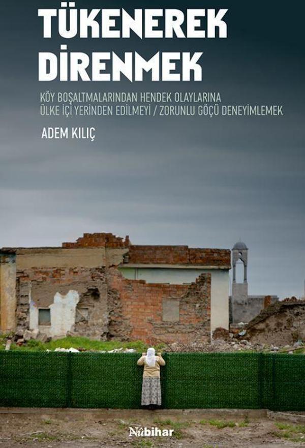 Tükenerek Direnmek - Nubihar Yayınları - Image 1