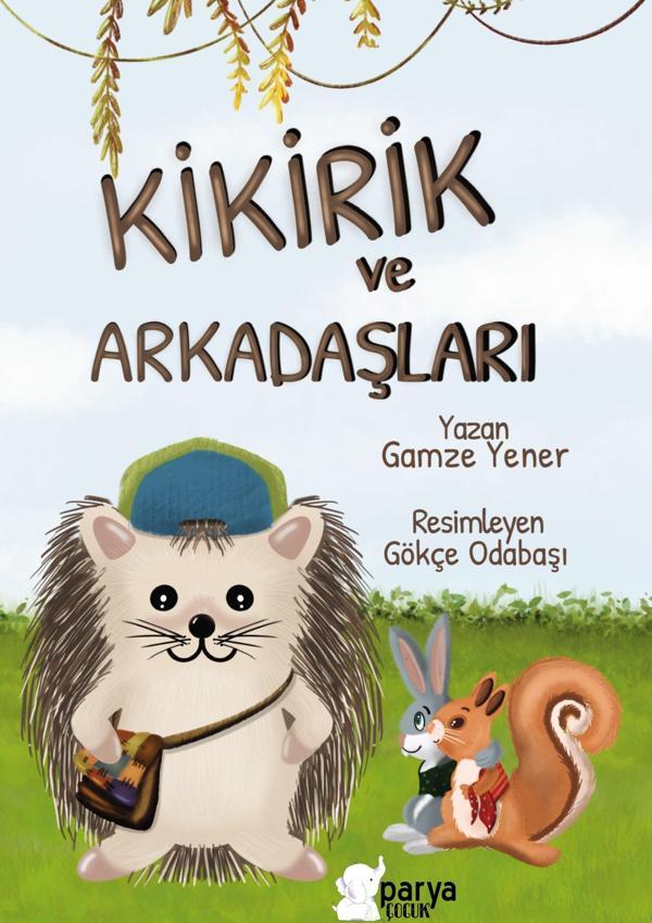 Kikirik ve Arkadaşları - Parya Kitap - Image 1