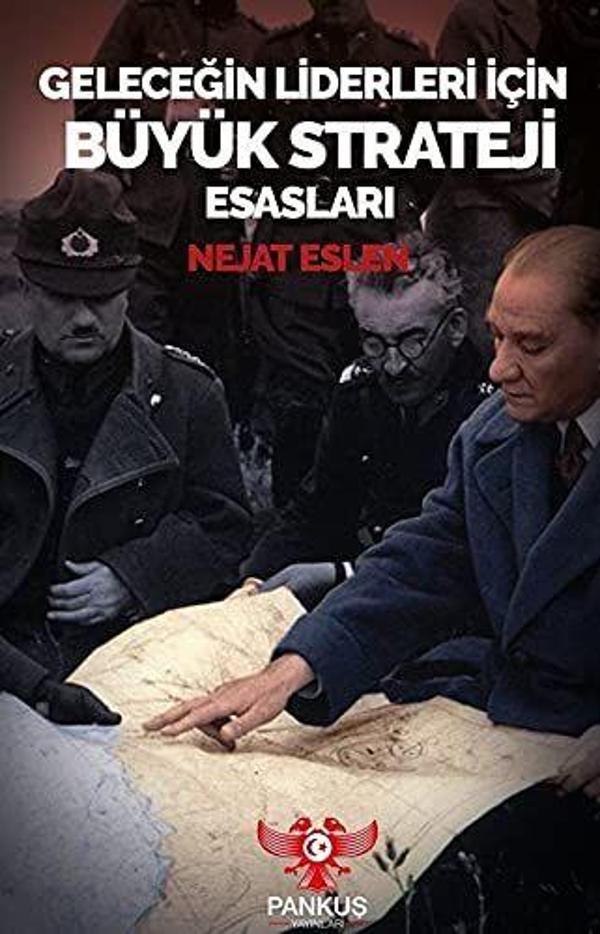 Geleceğin Liderleri İçin Büyük Strateji Esasları - Pankuş Yayınları - Image 1