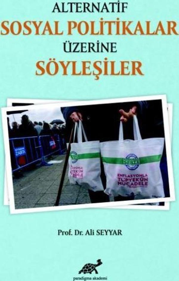 Alternatif Sosyal Politikalar Üzerine Söyleşiler - Paradigma Akademi Yayınları - Image 1