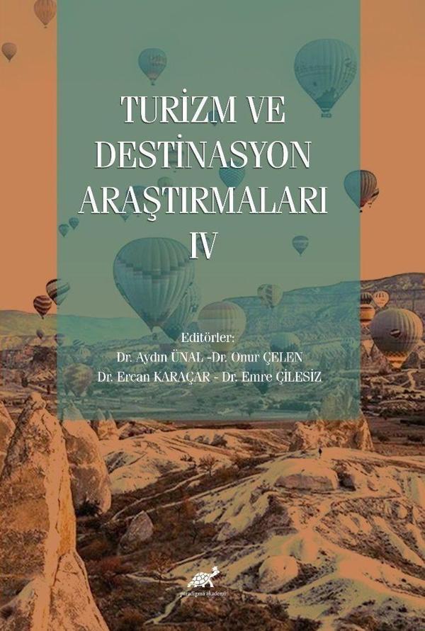 Turizm ve Destinasyon Araştırmaları - IV - Paradigma Akademi Yayınları - Image 1